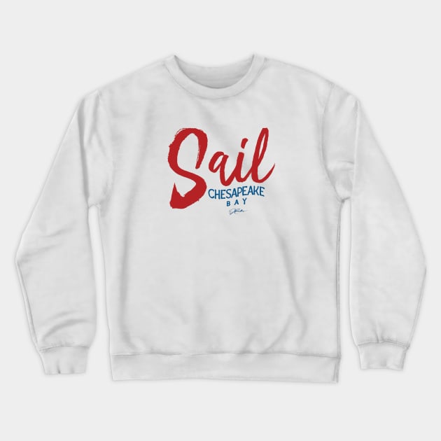 Sail Chesapeake Bay Crewneck Sweatshirt by jcombs